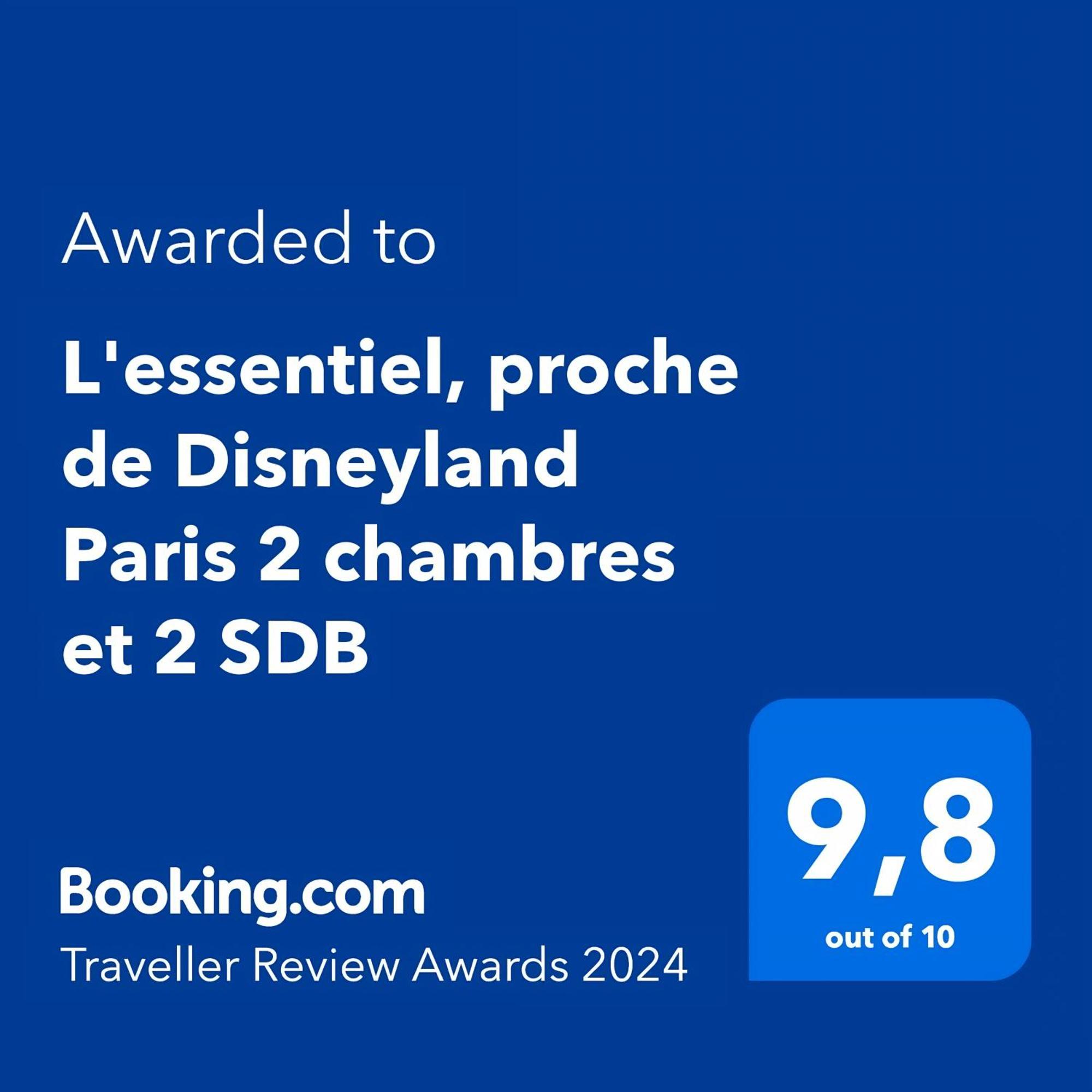 L'Essentiel, Proche De Disneyland Paris 2 Chambres Et 2 Sdb Chessy  Exterior foto